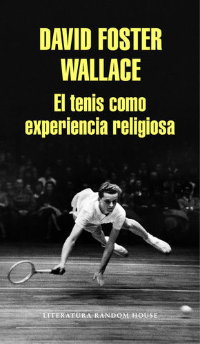 EL TENIS COMO EXPERIENCIA RELIGIOSA