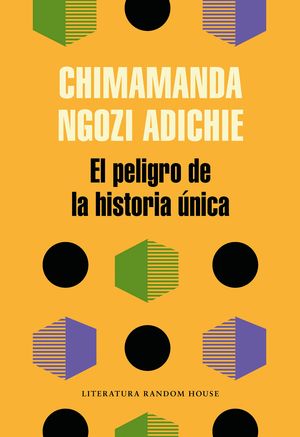 EL PELIGRO DE LA HISTORIA NICA