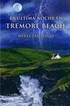 LA �LTIMA NOCHE EN TREMORE BEACH