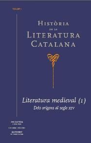 HISTRIA DE LA LITERATURA CATALANA VOL. 1