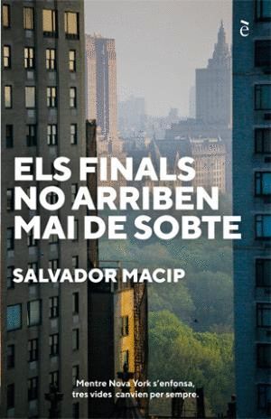 ELS FINALS NO ARRIBEN MAI DE SOBTE