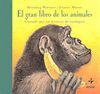 EL GRAN LIBRO DE LOS ANIMALES CONTADO POR UN DIRECTOR DE ZOOLGICO