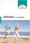 LA ARTROSIS Y SU SOLUCIN