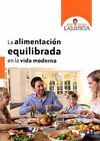 LA ALIMENTACIN EQUILIBRADA EN LA VIDA MODERNA