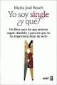 YO SOY SINGLE  Y QU ?