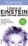 LIBERA AL EINSTEIN QUE LLEVAS DENTRO