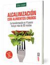 ALCALINIZACIN CON ALIMENTOS CRUDOS