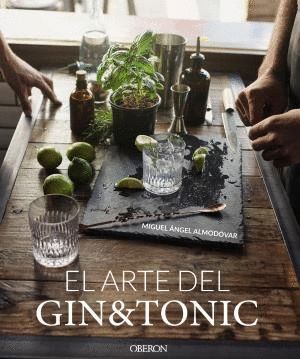 EL ARTE DEL GIN TONIC