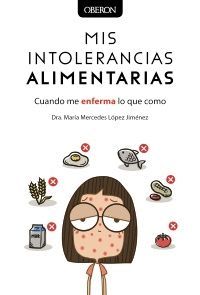 MIS INTOLERANCIAS ALIMENTARIAS