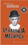 LA NARANJA MECNICA