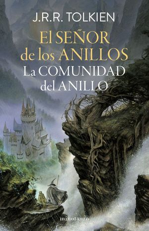 EL SE�OR DE LOS ANILLOS 1 LA COMUNIDAD DEL ANILLO (EDICI�N REVISADA)
