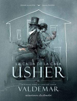 LA CADA DE LA CASA USHER / LA VERDAD SOBRE EL CASO DEL SEOR VALDEMAR