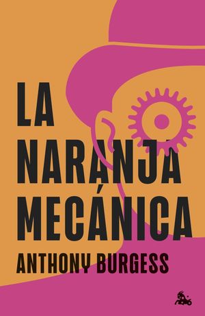 LA NARANJA MEC�NICA