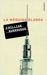 LA M�QUINA BLANDA
