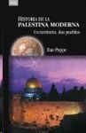 HISTORIA DE LA PALESTINA MODERNA