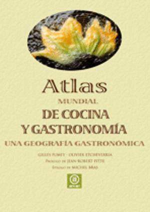 ATLAS MUNDIAL DE COCINA Y GASTRONOMA