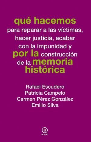 QU HACEMOS POR LA MEMORIA HISTRICA