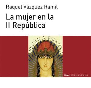 LA MUJER EN LA II REP�BLICA
