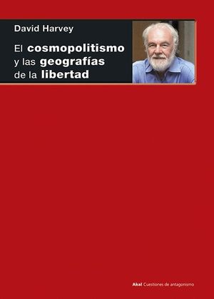 EL COSMOPOLITISMO Y LAS GEOGRAFAS DE LA LIBERTAD