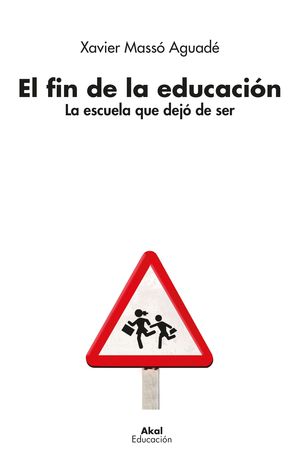 EL FIN DE LA EDUCACIN