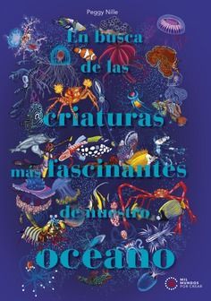 EN BUSCA DE LAS CRIATURAS M�S FASCINANTES DE NUESTRO OC�ANO