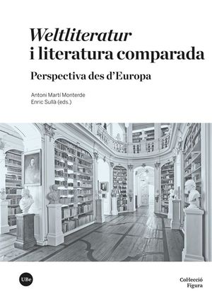 WELTLITERATUR I LITERATURA COMPARADA