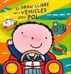 EL GRAN LLIBRE DELS VEHICLES D'EN POL