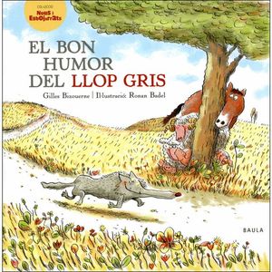 EL BON HUMOR DEL LLOP GRIS