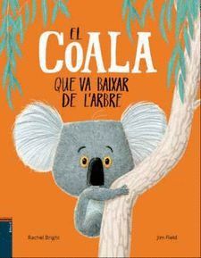 EL COALA QUE VA BAIXAR DE L'ARBRE