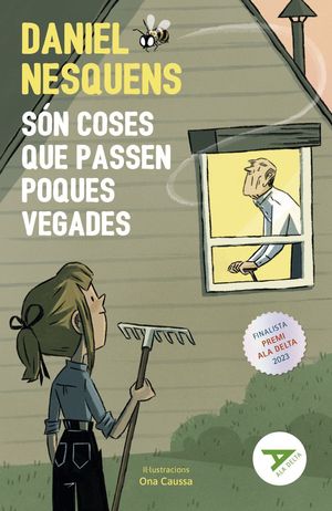 S�N COSES QUE PASSEN POQUES VEGADES