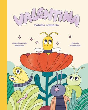 VALENTINA, L'ABELLA SOLIT�RIA