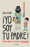 YO SOY TU PADRE!