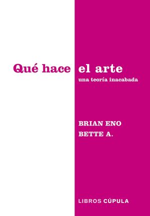QU� HACE EL ARTE
