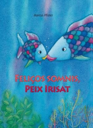 FELIOS SOMNIS, PEIX IRISAT