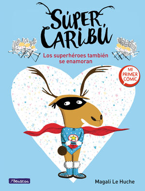 SPER CARIB 1 LOS SUPERHROES TAMBIN SE ENAMORAN