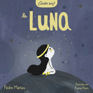 QUIN SOY? LA LUNA