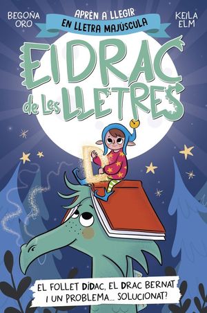 EL FOLLET DDAC, EL DRAC BERNAT I UN PROBLEMA... SOLUCIONAT?