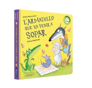 L'ARMADILLO QUE VA VENIR A SOPAR