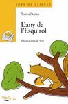 L'ANY DE L'ESQUIROL