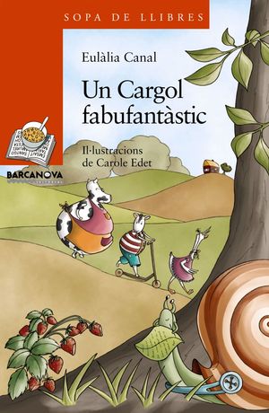 UN CARGOL FABUFANTSTIC