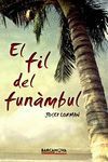 EL FIL DEL FUNMBUL