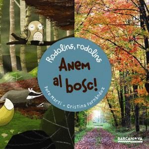 ANEM AL BOSC!