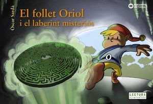EL FOLLET ORIOL I EL LABERINT MISTERI�S