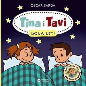 TINA I TAVI: BONA NIT!