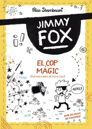 JIMMY FOX: EL COP MGIC