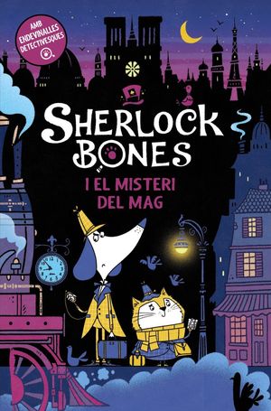 SHERLOCK BONES I EL MISTERI DEL MAG