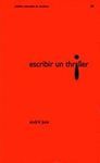 ESCRIBIR UN THRILLER