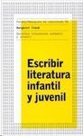 ESCRIBIR LITERATURA INFANTIL Y JUVENIL