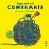 JUGA AMB ELS CONTRARIS