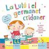 LA LUL� I EL GERMANET CRIDANER